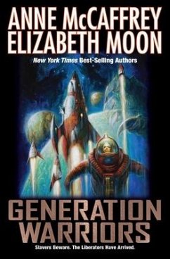 Generation Warriors - Mccaffrey, Anne; Moon, Elizabeth