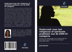 Onderzoek naar het religieuze of spirituele probleem van de DSM-IV-categorie - Brown, Jean