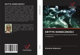 KRYTYK KONIECZNO¿CI KRYTYK KONIECZNO¿CI