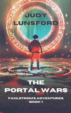 The Portal Wars - Lunsford, Judy