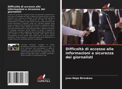 Difficoltà di accesso alle informazioni e sicurezza dei giornalisti - Bironkwa, Jean Népo