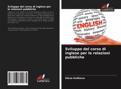 Sviluppo del corso di inglese per le relazioni pubbliche - Kulikova, Elena