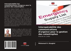 Interopérabilité des communications d'urgence pour la gestion des catastrophes - Alzaghal, Mohamad H.