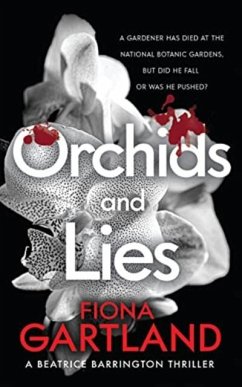 Orchids and Lies - Gartland, Fiona