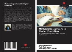 Methodological work in Higher Education - González, Alberto;Rodríguez, Raúl;Cintado, Ana Margarita