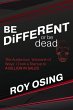 BE DiFFERENT or be dead - Bild 1