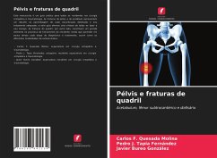 Pélvis e fraturas de quadril - Quesada Molina, Carlos F.; Tapia Fernández, Pedro J.; Bureo González, Javier