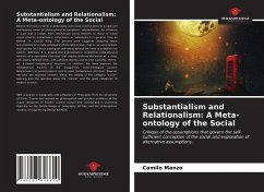 Substantialism and Relationalism: A Meta-ontology of the Social - Manzo, Camilo