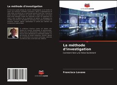 La méthode d'investigation - Levane, Francisco