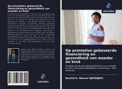Op prestaties gebaseerde financiering en gezondheid van moeder en kind - Njifenjou, Rachid A. Nasser