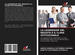 LA LEADERSHIP DEL REGISTA E IL CLIMA ISTITUZIONALE - CASTAÑEDA HUAMAN, JANICE VANESSA;CASTAÑEDA ASTUDILLO, JANETTE