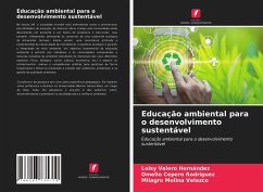 Educação ambiental para o desenvolvimento sustentável - Valero Hernández, Loisy;Cepero Rodriguez, Omelio;Molina Velazco, Milagro