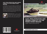 ALPC PROLIFERATION AND ARMED CONFLICT IN THE MANO RIVER REGION