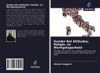 Gender-Rol Attitudes, Religie, en Werkgelegenheid
