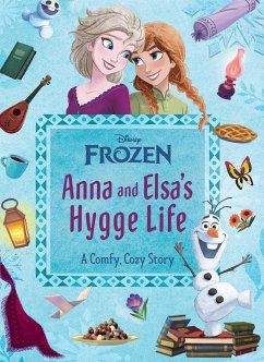 Disney Frozen: Anna and Elsa's Hygge Life - Knowles, Heather