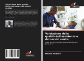 Valutazione della qualità dell'assistenza e dei servizi sanitari