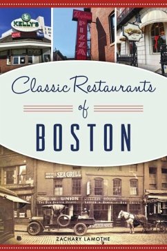 Classic Restaurants of Boston - Lamothe, Zachary