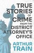 True Stories of Crime from the District... - Bild 1