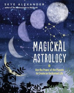Magickal Astrology - Alexander, Skye (Skye Alexander)