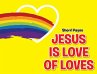 Jesus Is Love of Loves - Bild 1