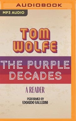 The Purple Decades: A Reader - Wolfe, Tom