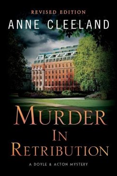 Murder in Retribution: Revised Edition - Cleeland, Anne