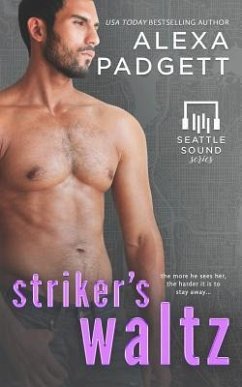 Striker's Waltz: Book Six of the Seattle Sound Series - Padgett, Alexa