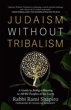 Judaism Without Tribalism - Shapiro, Rabbi Rami