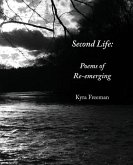 Second Life: Poems of Re-Emerging