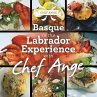 Basque in the Labrador Experience with... - Bild 1