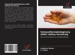 Immunofarmakologiczny efekt ro¿liny leczniczej - Mohan, Sumithra; Chitra, V.