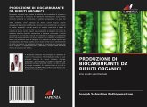 PRODUZIONE DI BIOCARBURANTE DA RIFIUTI ORGANICI