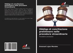 Obbligo di conciliazione preliminare nelle procedure straordinarie - Lujan Morales, Emanuel