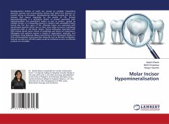 Molar Incisor Hypomineralisation - Rawal, Sakshi; Srivastava, Nikhil; Kaushik, Noopur