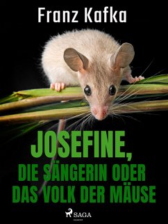 Josefine, die Sängerin oder Das Volk der Mäuse (eBook, ePUB) - Kafka, Franz