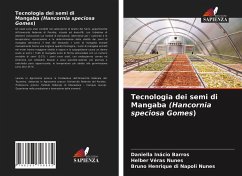 Tecnologia dei semi di Mangaba (Hancornia speciosa Gomes) - Barros, Daniella Inácio;Nunes, Helber Véras;di Napoli Nunes, Bruno Henrique