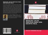 REDAÇÃO: DICAS PRÁTICAS PARA UMA ESCRITA FÁCIL