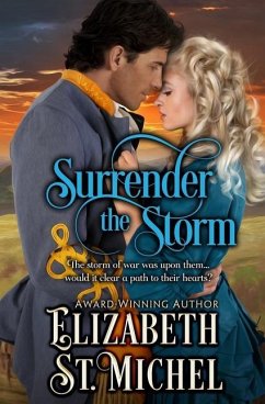 Surrender the Storm - St Michel, Elizabeth