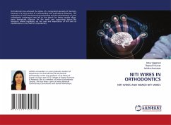 NITI WIRES IN ORTHODONTICS - Aravindan, Ashitha;Kumar, Reena.R