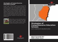 Strategies of Comprehensive Education Schools - Ben, María Fernanda;Cecco, Nidia Liliana