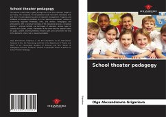 School theater pedagogy - Grigorieva, Olga Alexandrovna