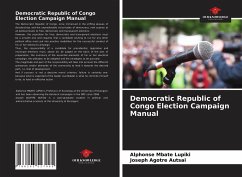 Democratic Republic of Congo Election Campaign Manual - Mbate Lupiki, Alphonse; Agotre Autsai, Joseph