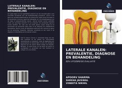 LATERALE KANALEN: PREVALENTIE, DIAGNOSE EN BEHANDELING - Sharma, Apoorv;Jaiswal, Shikha;Nikhil, Vineeta