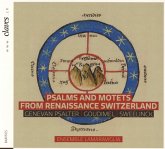 Psalmen Und Motetten Aus Der Schweizer Renaissance