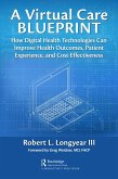 A Virtual Care Blueprint (eBook, PDF)