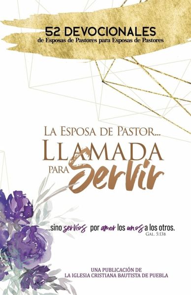 La Esposa De Pastor... Llamada Para Servir La Esposa De Pastor... Llamada Para Servir