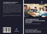 "Schoolgeweld en Educatieve Communicatie Voorstel"