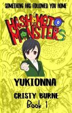 Hashimoto Monsters: Yukionna: Book 1