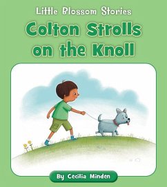 Colton Strolls on the Knoll - Minden, Cecilia