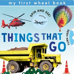 My First Wheel Books: Things That Go - Hegarty, Patricia